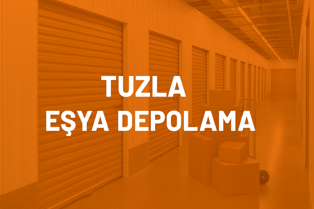 tuzla eşya depolama
